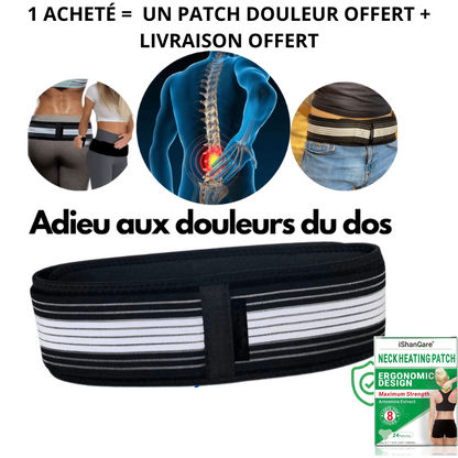 Ceinture Dorsale | Soulage les maux de dos et la sciatique | 1 ACHETÉ =  UN PATCH DOULEUR OFFERT + LIVRAISON OFFERT